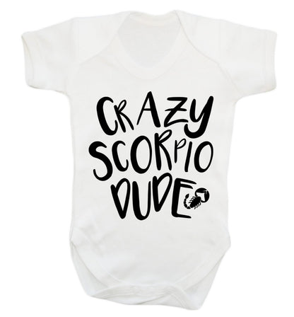 Crazy scorpio dude Baby Vest white 18-24 months