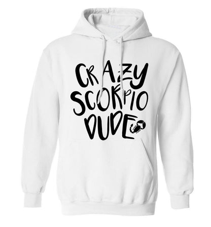 Crazy scorpio dude adults unisex white hoodie 2XL