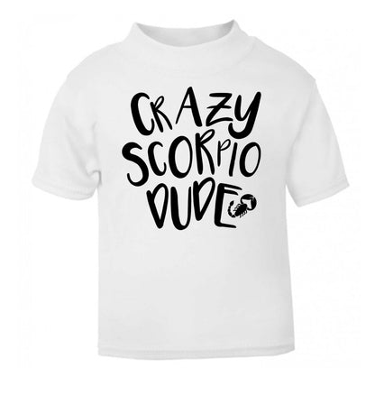 Crazy scorpio dude white Baby Toddler Tshirt 2 Years