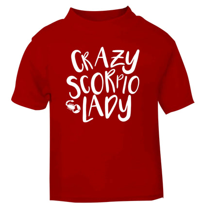 Crazy scorpio lady red Baby Toddler Tshirt 2 Years