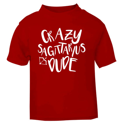 Crazy sagittarius dude red Baby Toddler Tshirt 2 Years