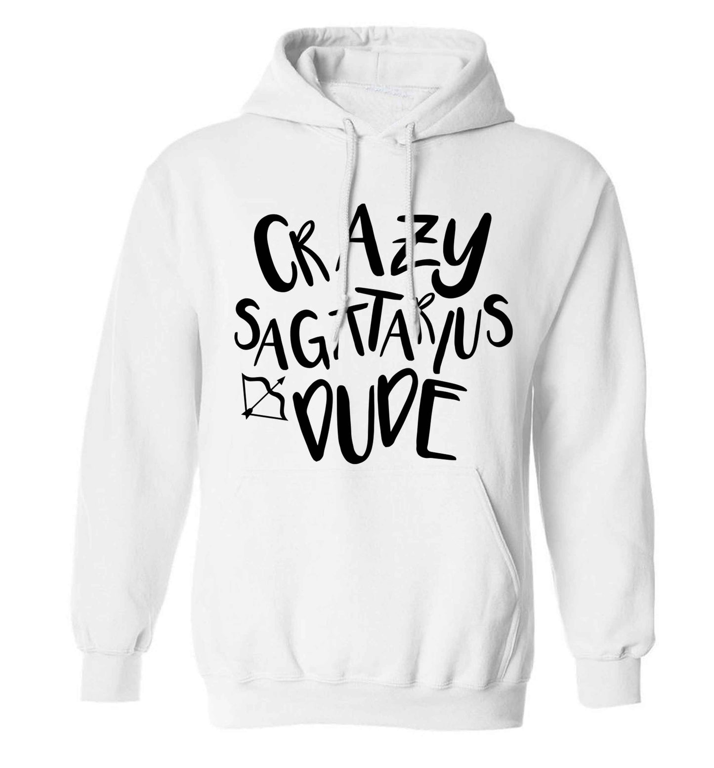 Crazy sagittarius dude adults unisex white hoodie 2XL