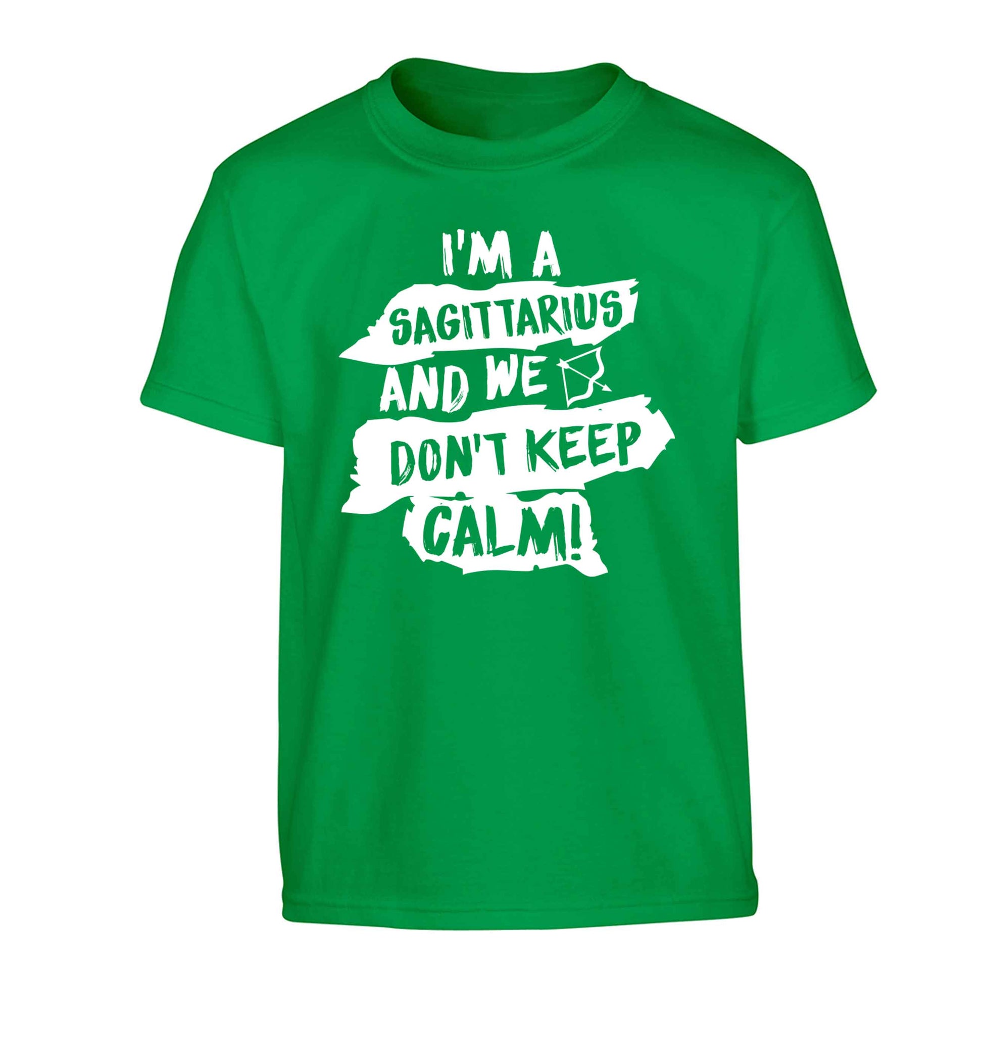 I'm a sagittarius and we don't keep calm Children's green Tshirt 12-13 Years