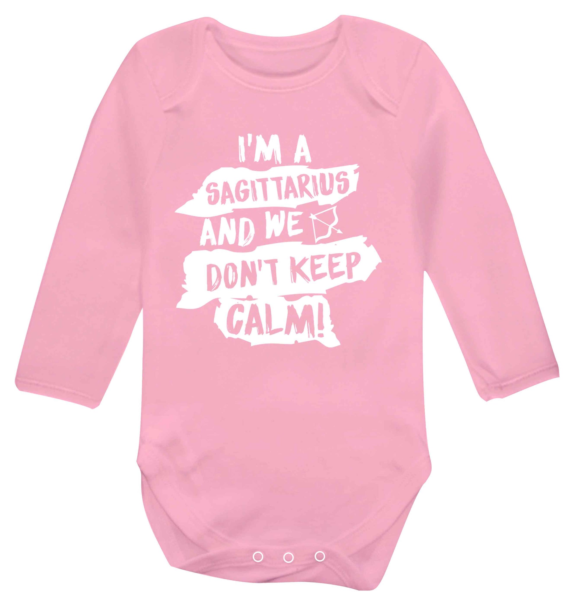 I'm a sagittarius and we don't keep calm Baby Vest long sleeved pale pink 6-12 months