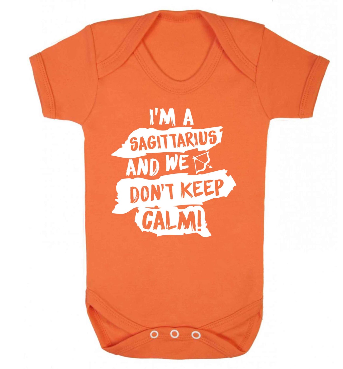 I'm a sagittarius and we don't keep calm Baby Vest orange 18-24 months