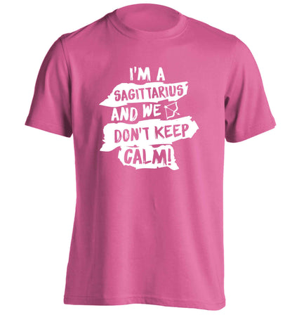 I'm a sagittarius and we don't keep calm adults unisex pink Tshirt 2XL