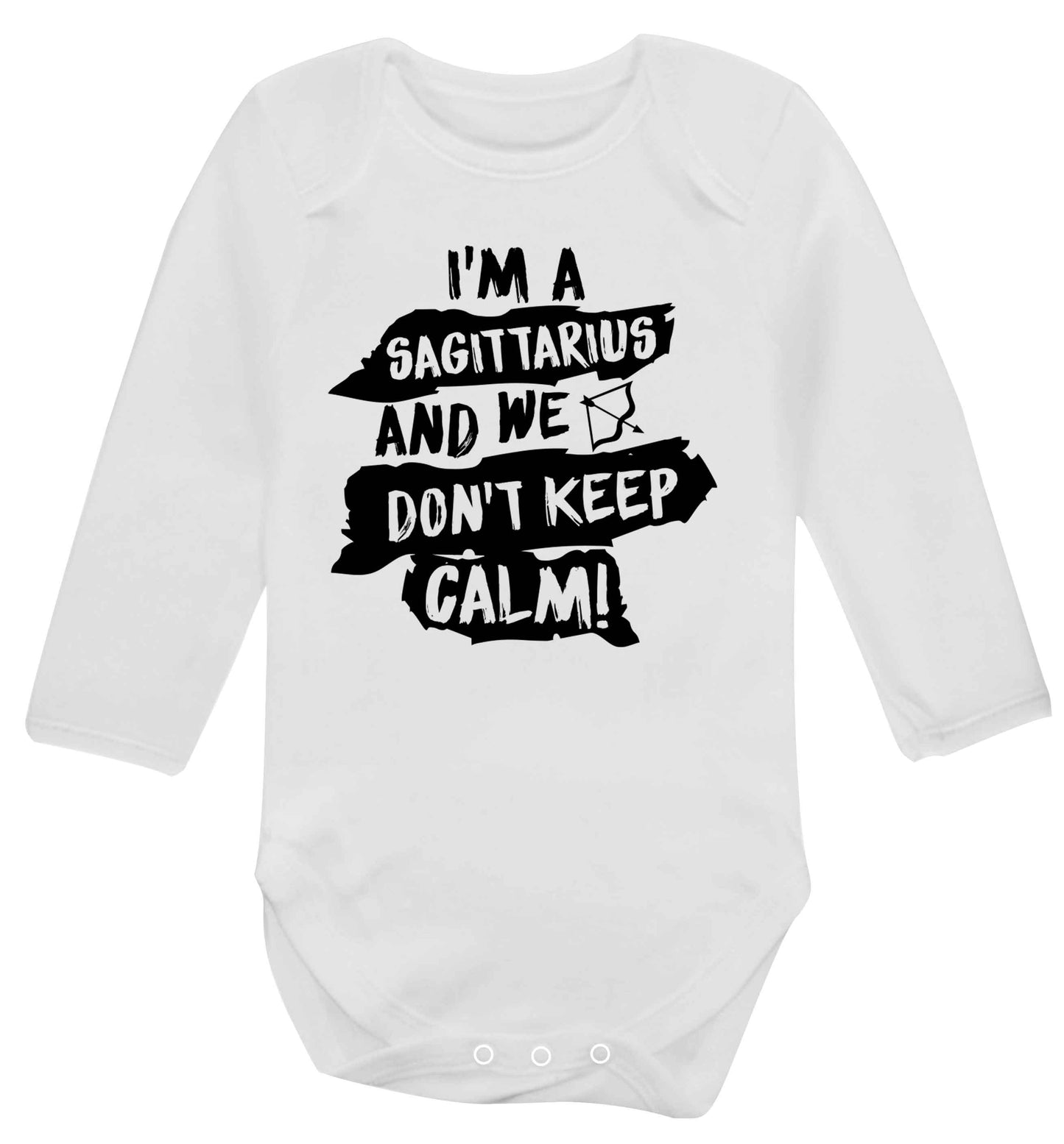 I'm a sagittarius and we don't keep calm Baby Vest long sleeved white 6-12 months
