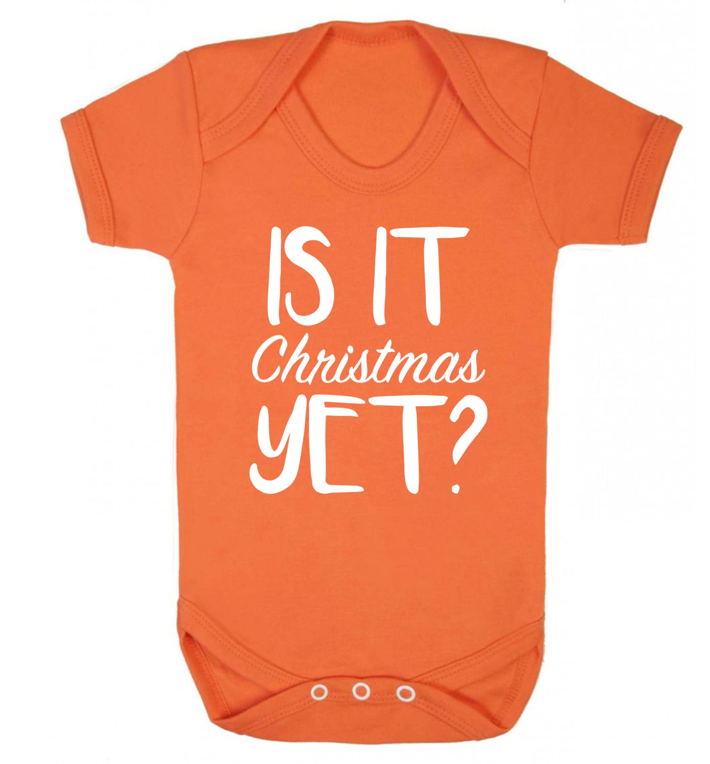 Is it Christmas yet? Baby Vest orange 18-24 months