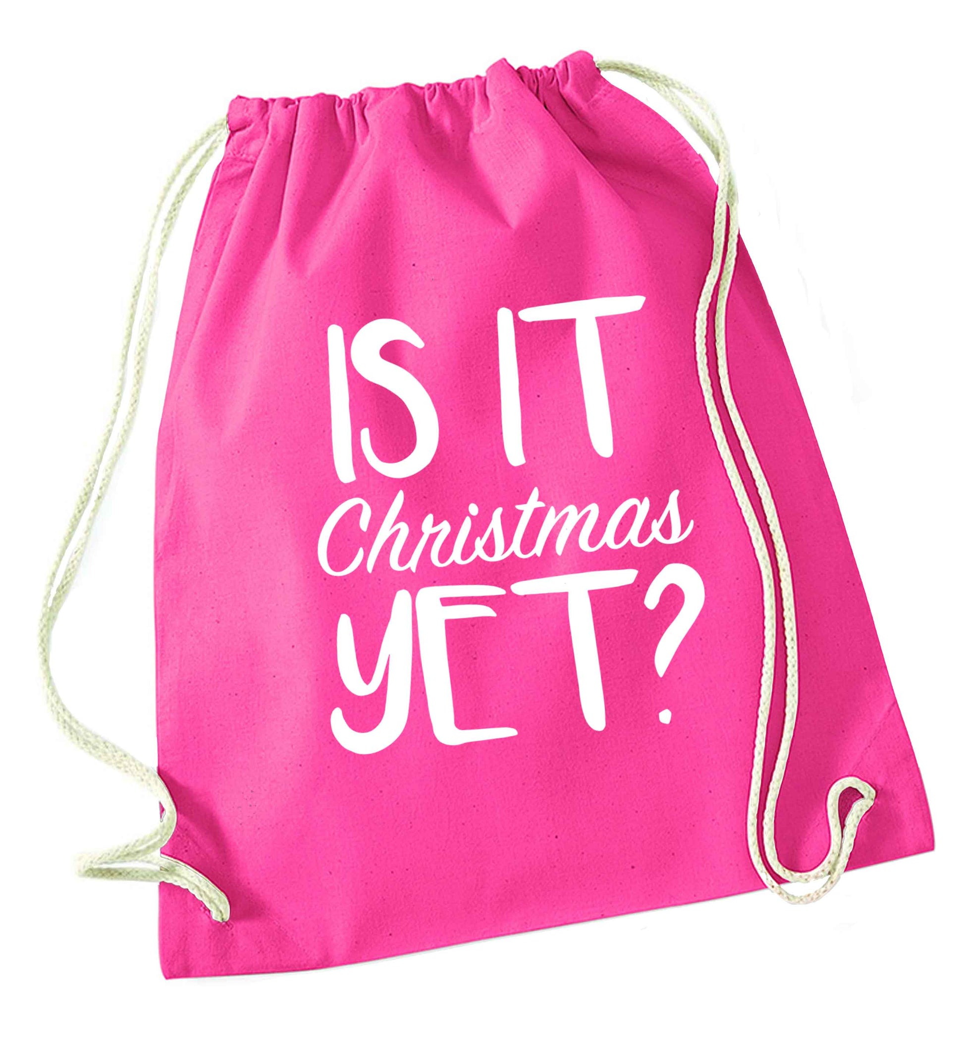 Is it Christmas yet? pink drawstring bag