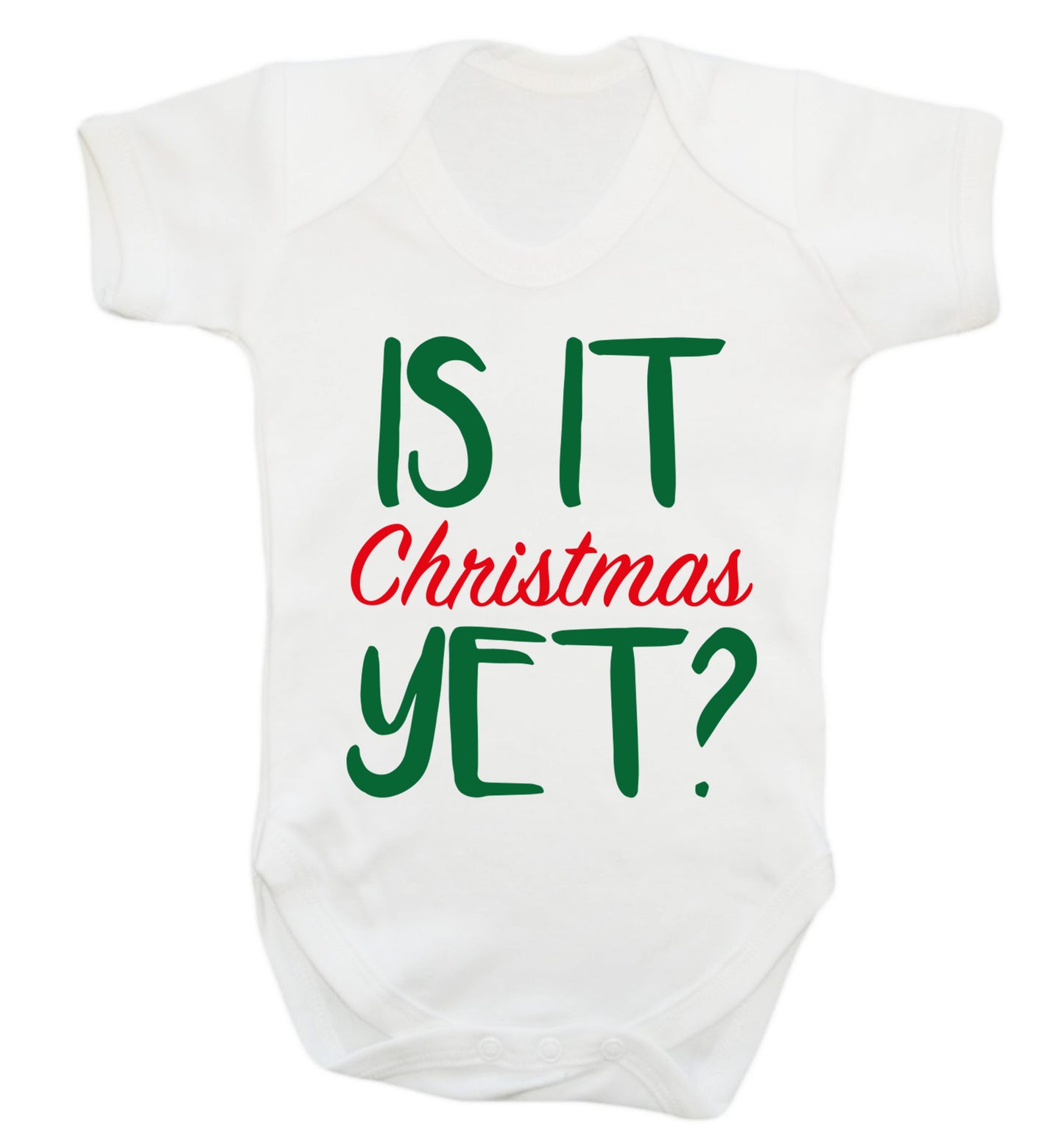 Is it Christmas yet? Baby Vest white 18-24 months