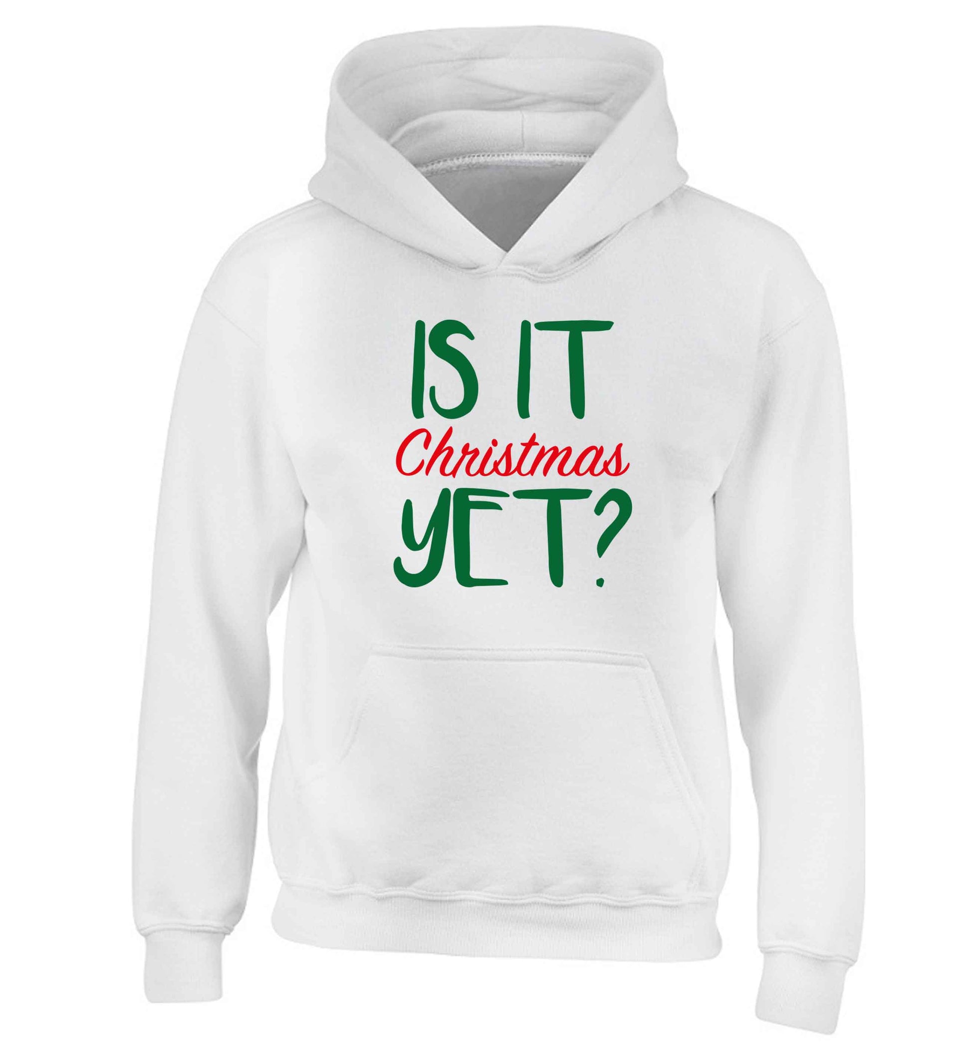 Is it Christmas yet? children's white hoodie 12-13 Years