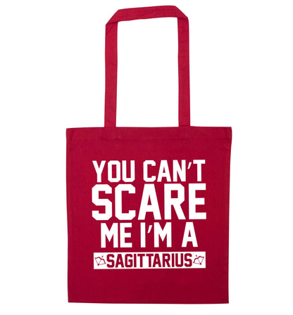 You can't scare me I'm a sagittarius red tote bag