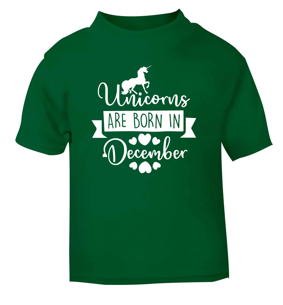 Unicorns are born in December green Baby Toddler Tshirt 2 Years