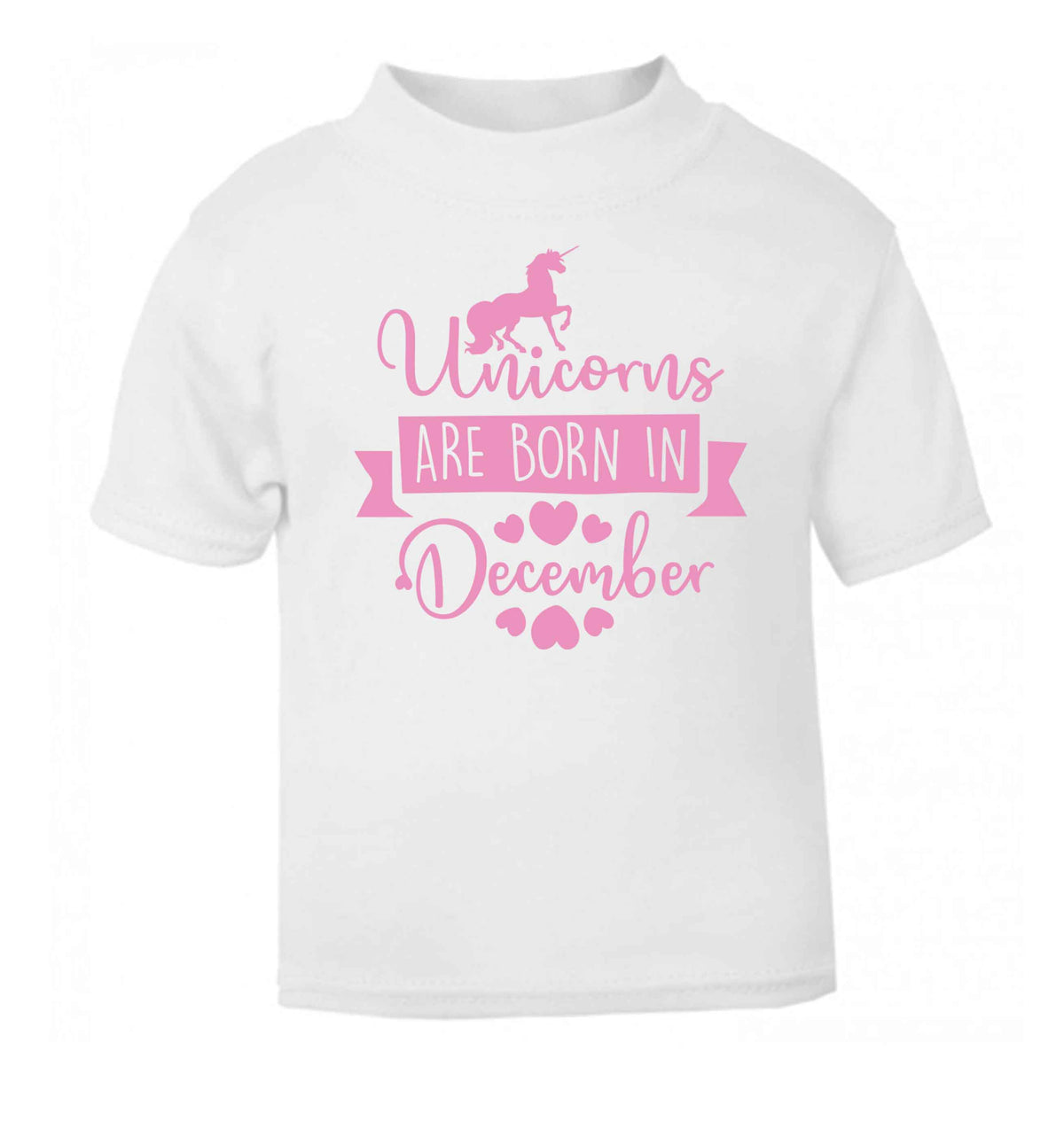 Unicorns are born in December white Baby Toddler Tshirt 2 Years