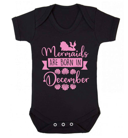 Mermaids are born in December Baby Vest black 18-24 months