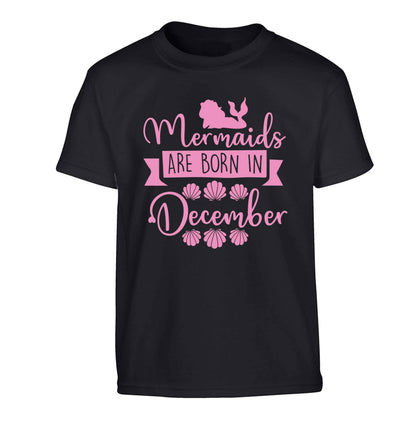 Mermaids are born in December Children's black Tshirt 12-13 Years