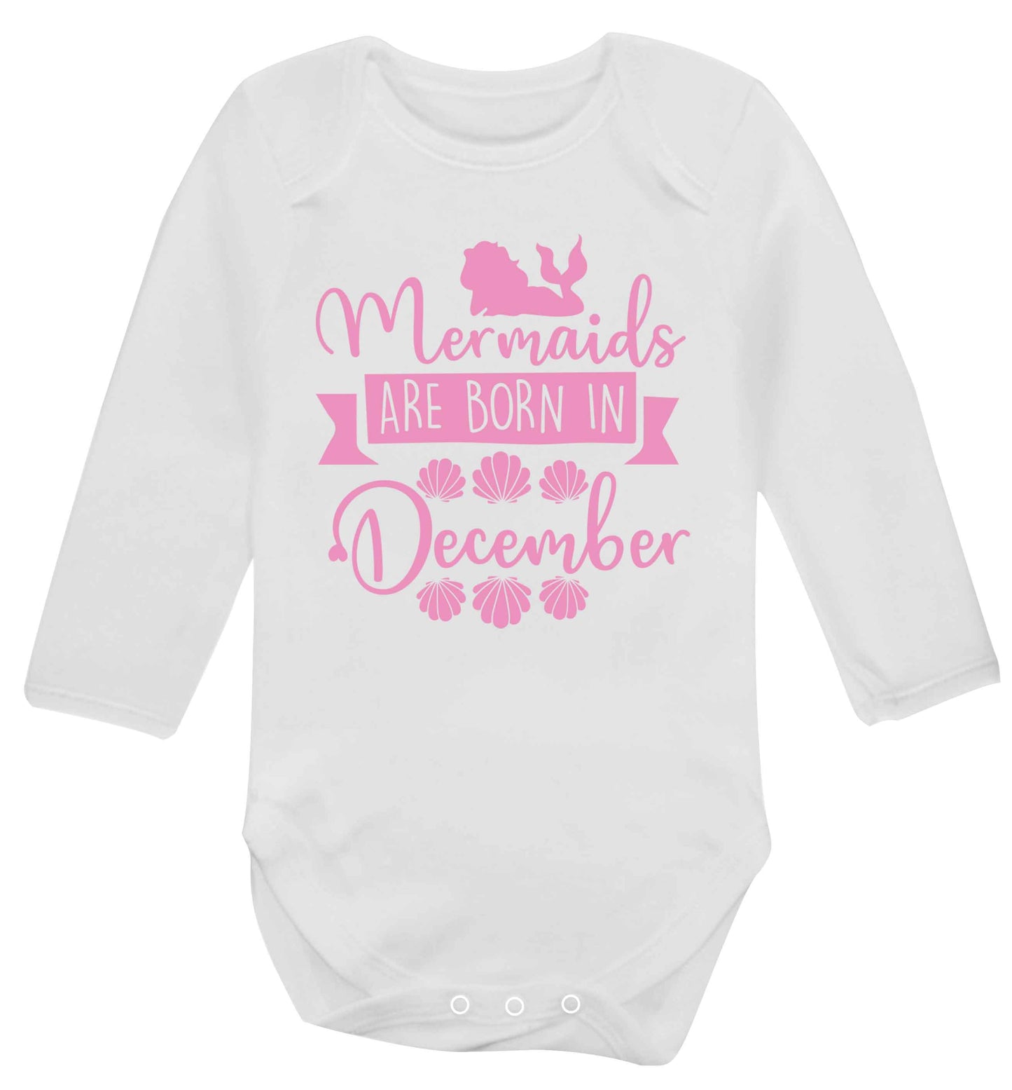 Mermaids are born in December Baby Vest long sleeved white 6-12 months