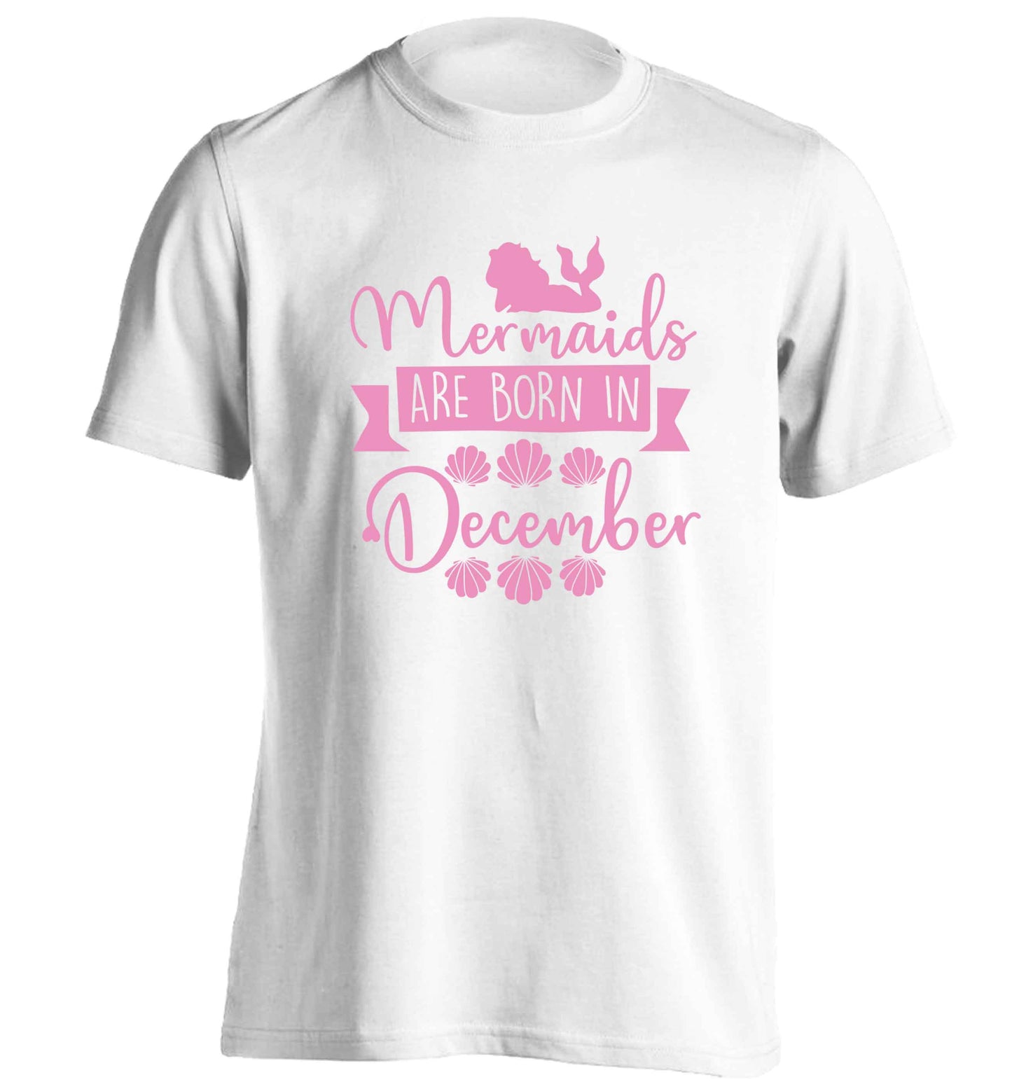 Mermaids are born in December adults unisex white Tshirt 2XL