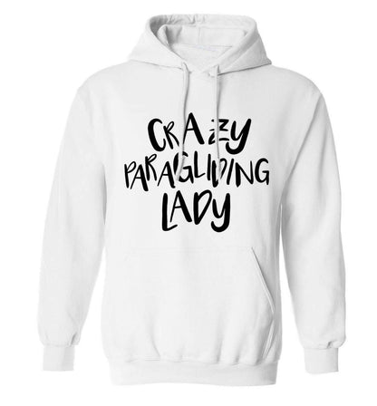 Crazy paragliding lady adults unisex white hoodie 2XL