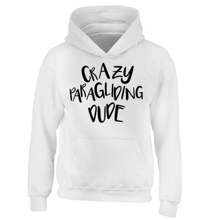 Crazy paragliding dude children's white hoodie 12-13 Years