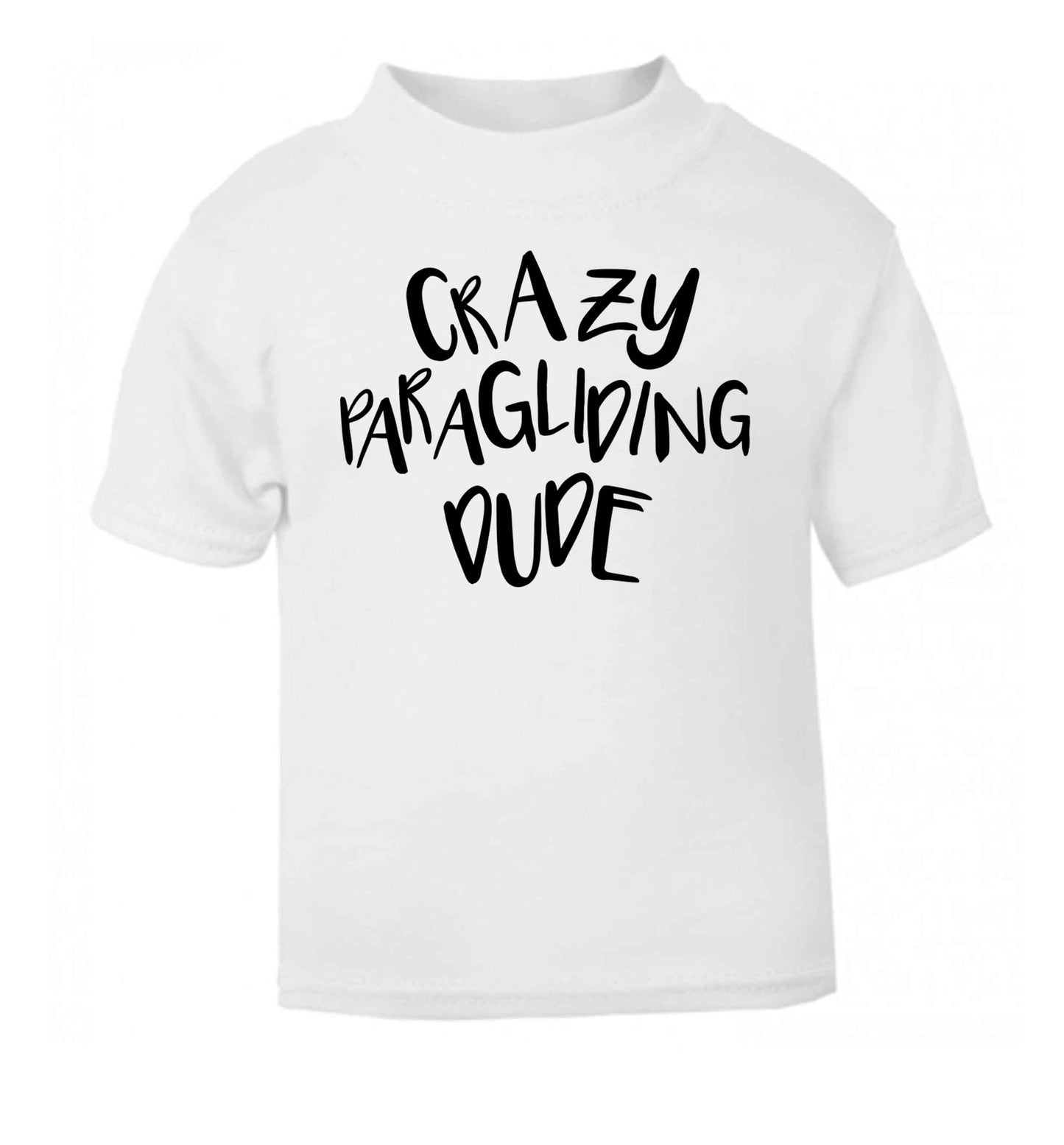Crazy paragliding dude white Baby Toddler Tshirt 2 Years