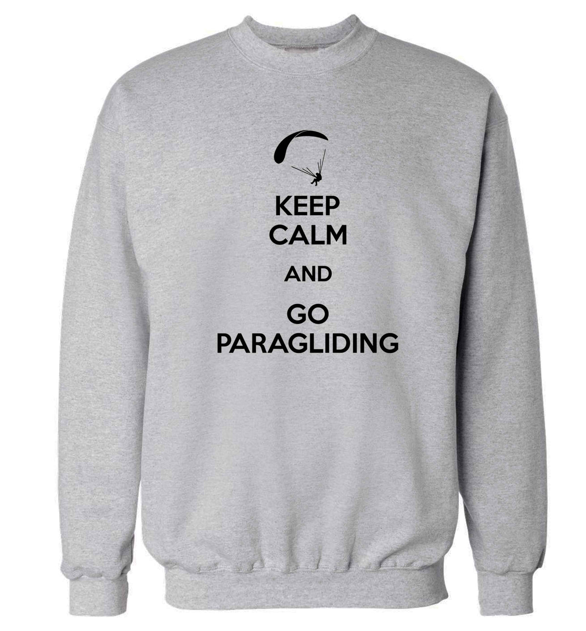 Keep calm and go paragliding Adult's unisex grey Sweater 2XL