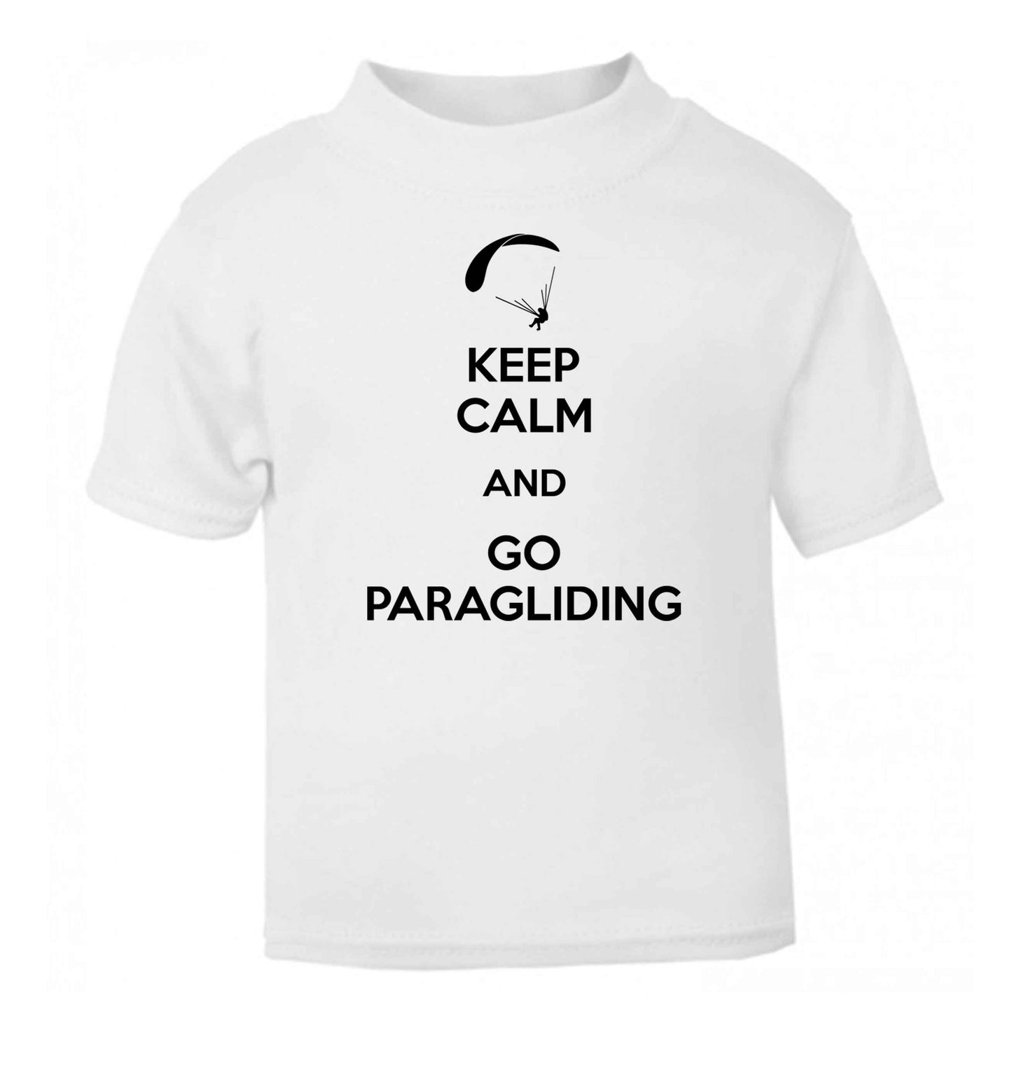 Keep calm and go paragliding white Baby Toddler Tshirt 2 Years