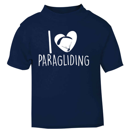 I love paragliding navy Baby Toddler Tshirt 2 Years