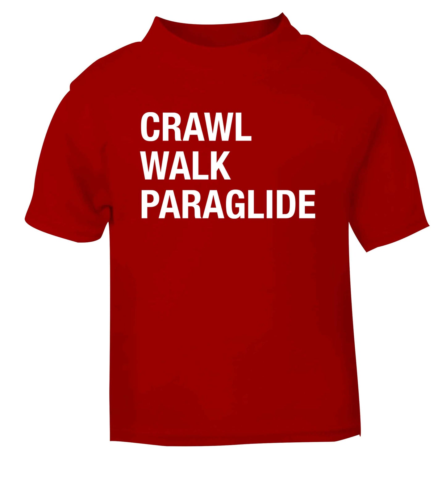 Crawl walk paraglide red Baby Toddler Tshirt 2 Years