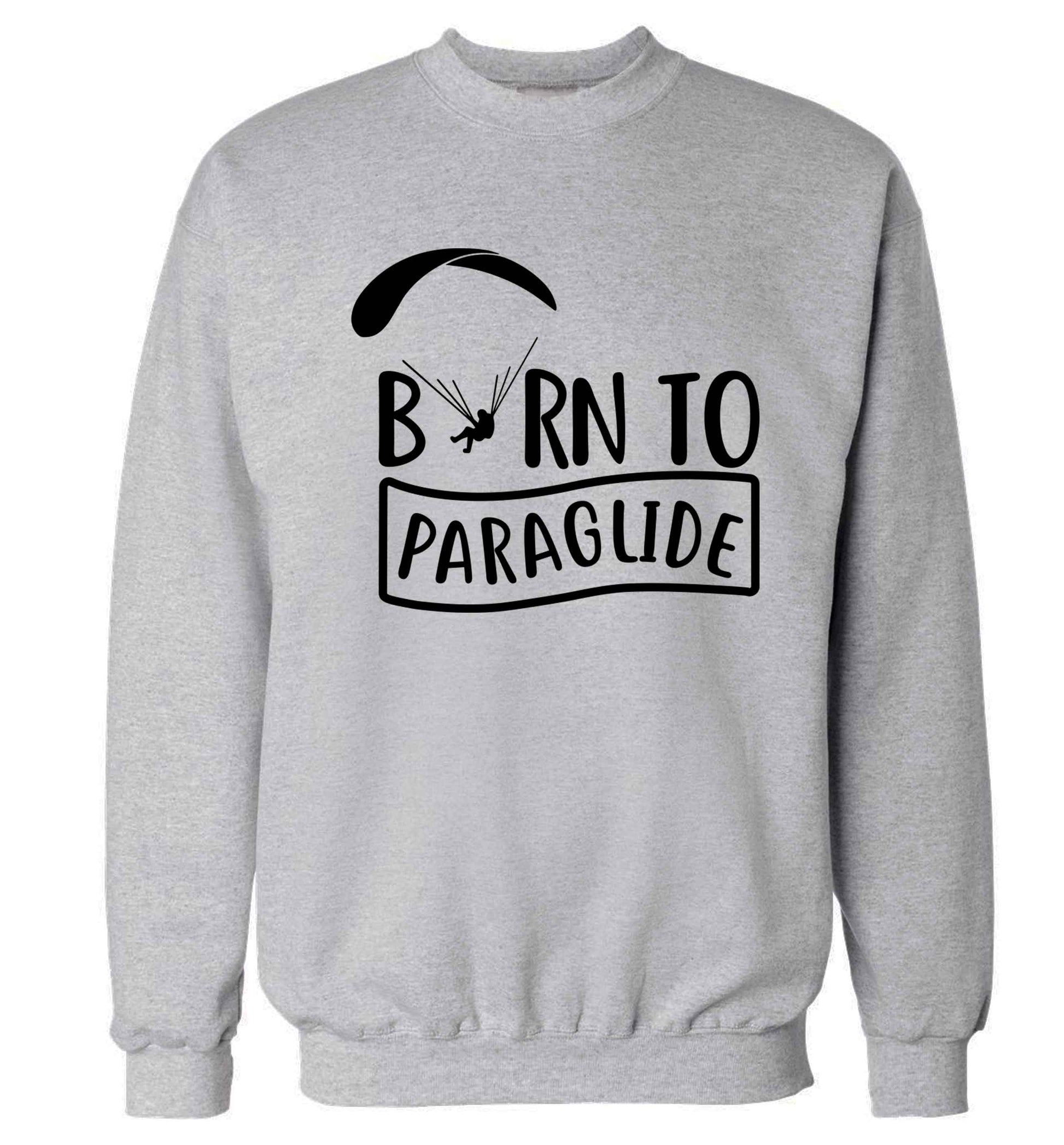 Born to paraglide Adult's unisex grey Sweater 2XL