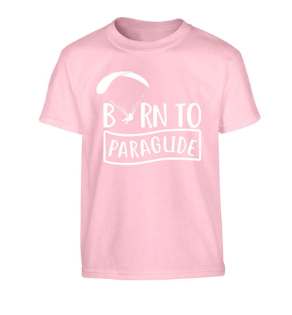 Born to paraglide Children's light pink Tshirt 12-13 Years