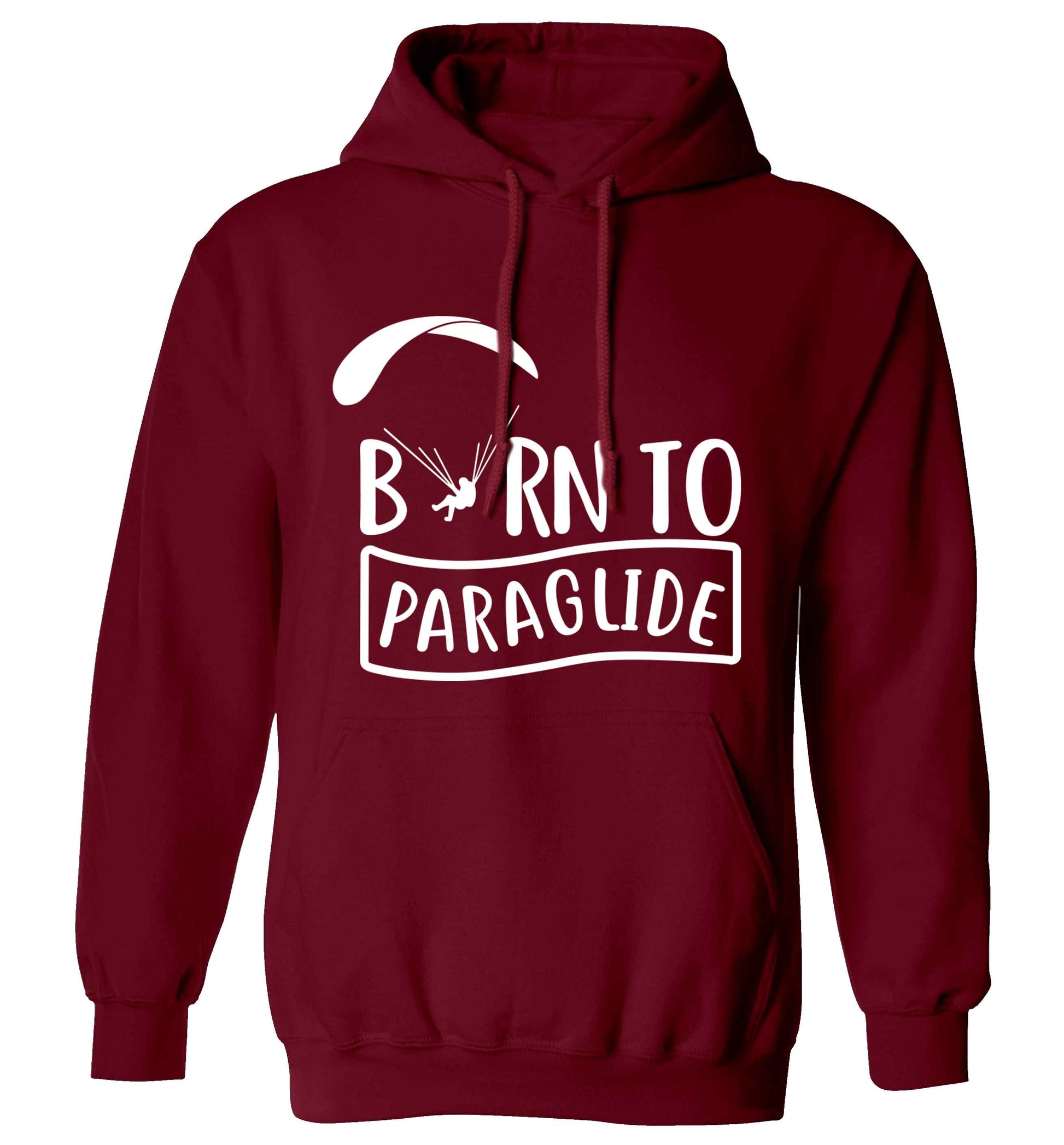 Born to paraglide adults unisex maroon hoodie 2XL