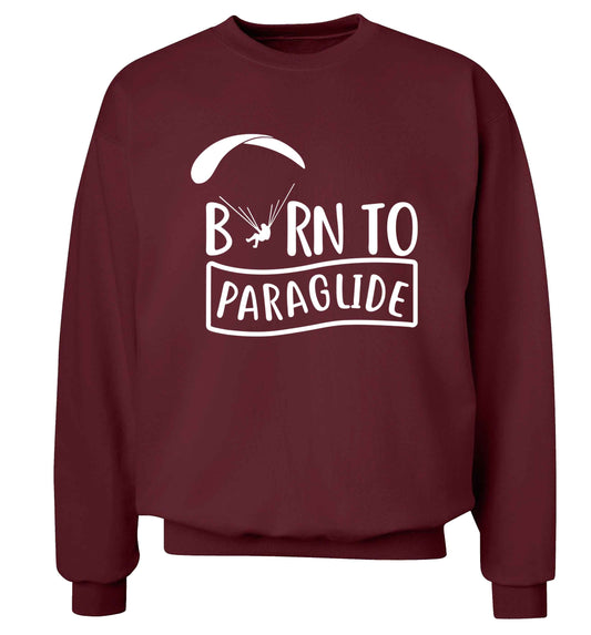 Born to paraglide Adult's unisex maroon Sweater 2XL