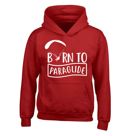 Born to paraglide children's red hoodie 12-13 Years