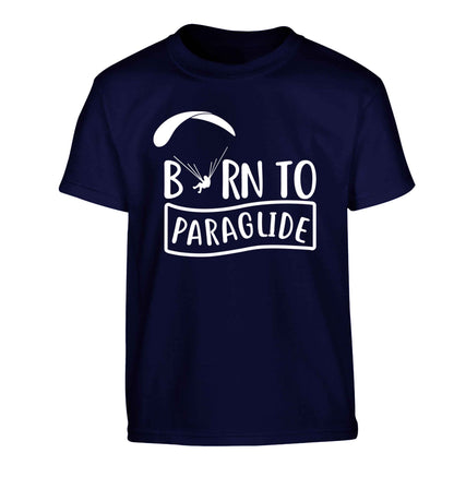 Born to paraglide Children's navy Tshirt 12-13 Years