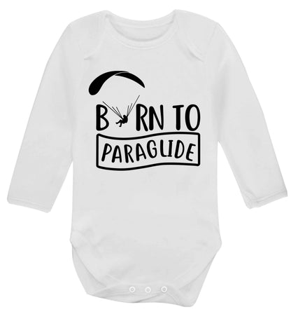 Born to paraglide Baby Vest long sleeved white 6-12 months