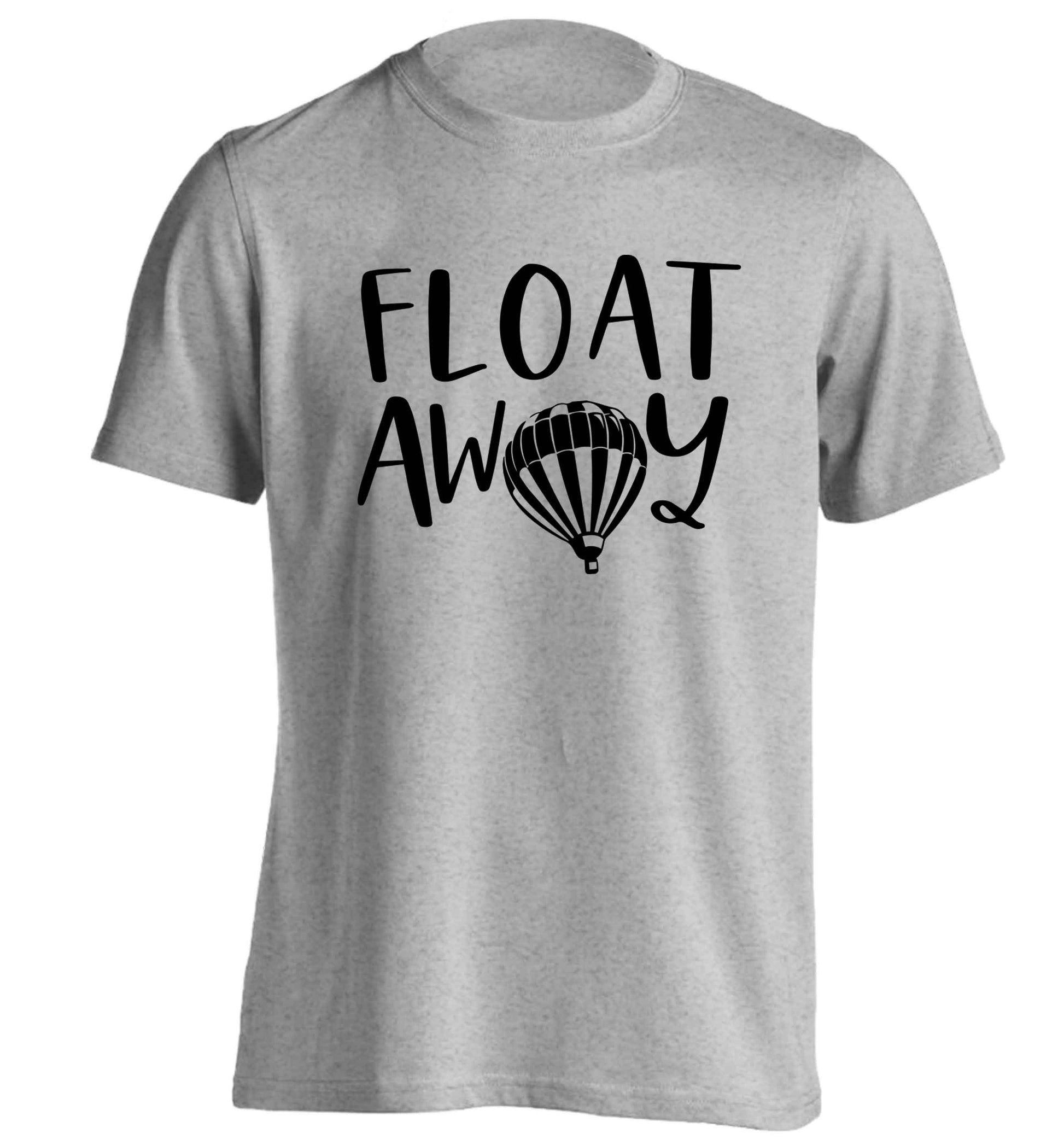 Float away adults unisex grey Tshirt 2XL