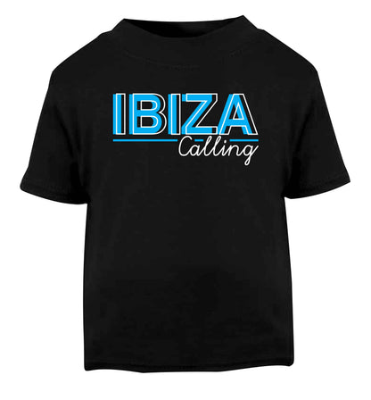 Ibiza calling Black Baby Toddler Tshirt 2 years