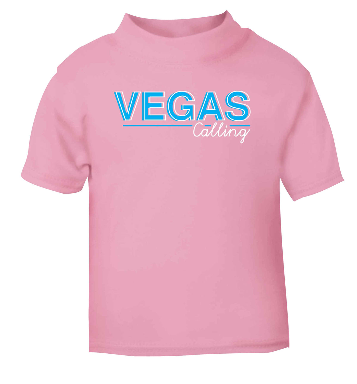 Vegas calling light pink Baby Toddler Tshirt 2 Years