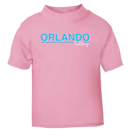 Orlando calling light pink Baby Toddler Tshirt 2 Years