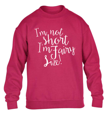 I'm not short I'm fairy sized! children's pink sweater 12-13 Years