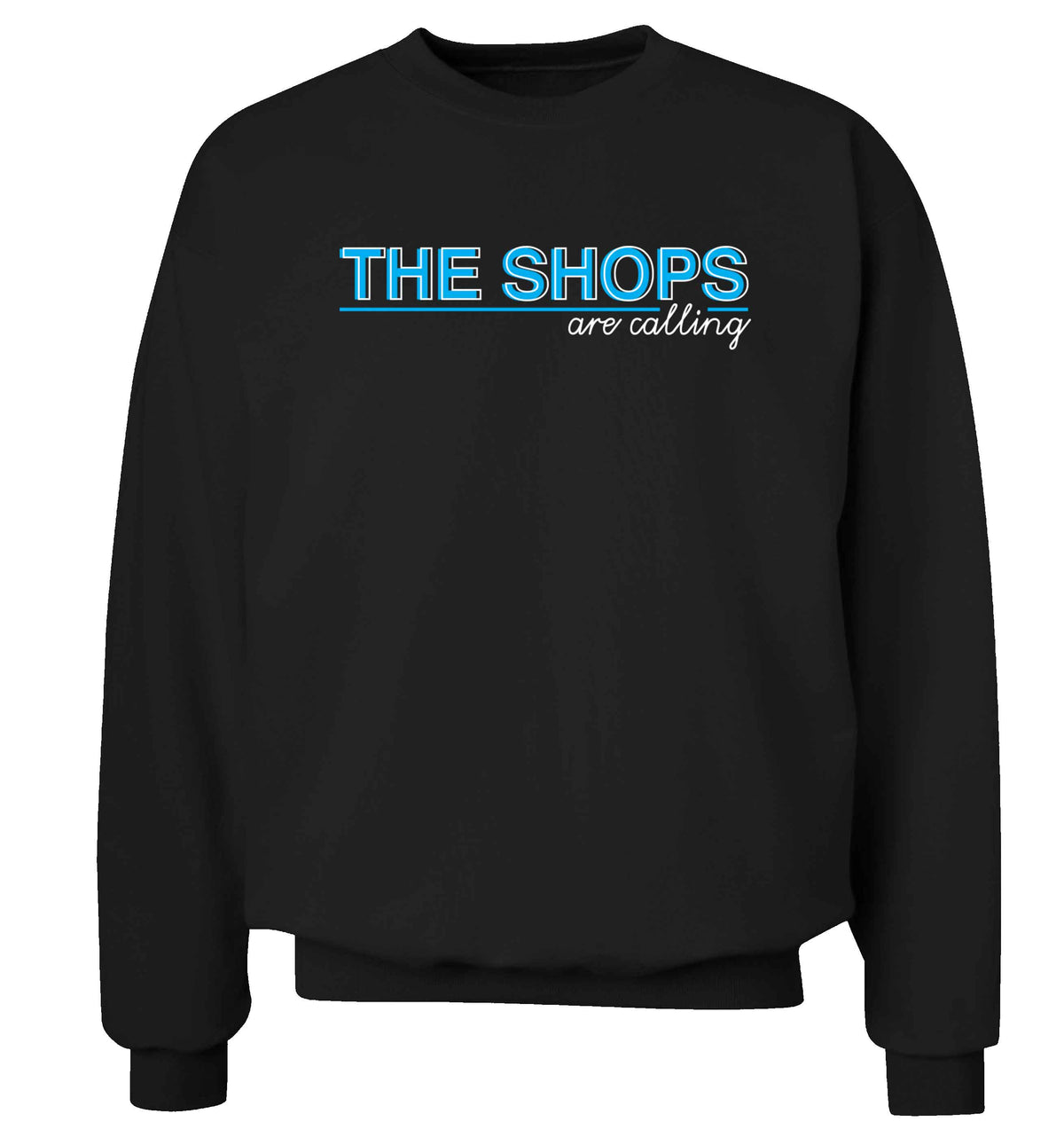 The shops are calling Adult's unisex black Sweater 2XL