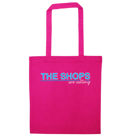 The shops are calling pink tote bag