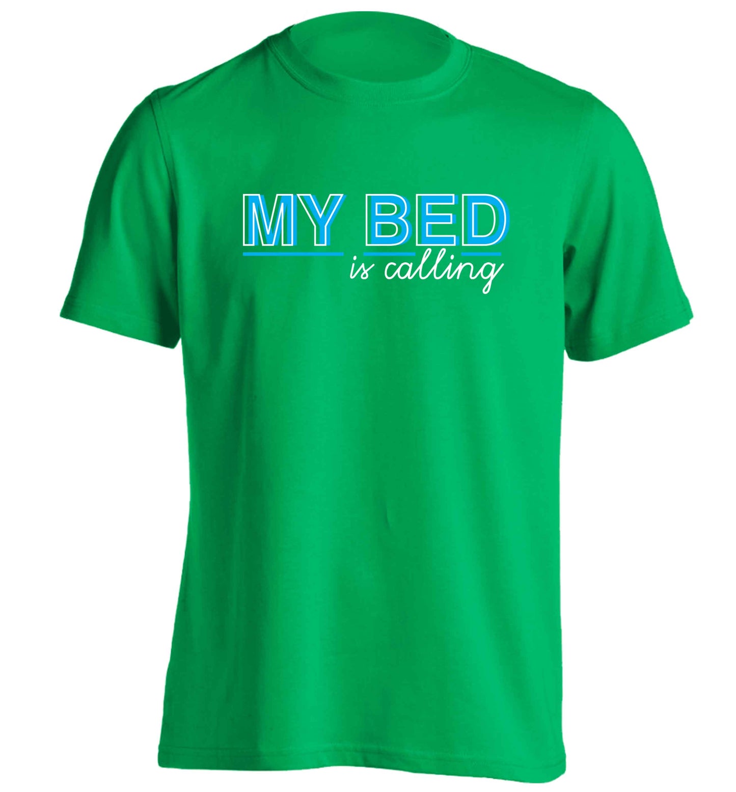 My bed is calling adults unisex green Tshirt 2XL