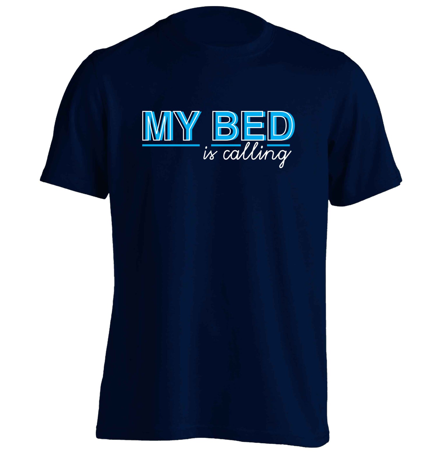 My bed is calling adults unisex navy Tshirt 2XL