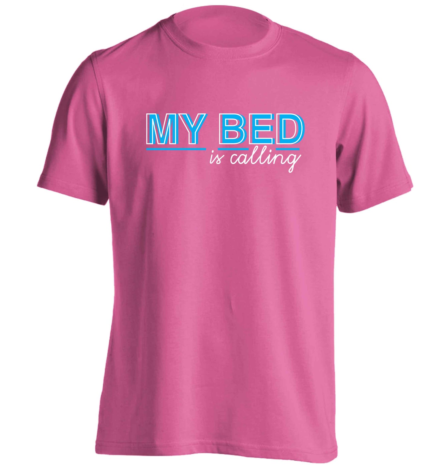 My bed is calling adults unisex pink Tshirt 2XL