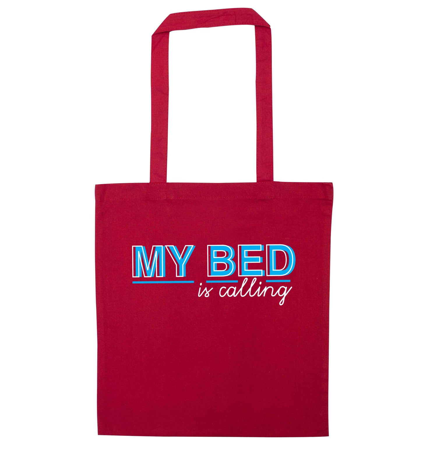 My bed is calling red tote bag