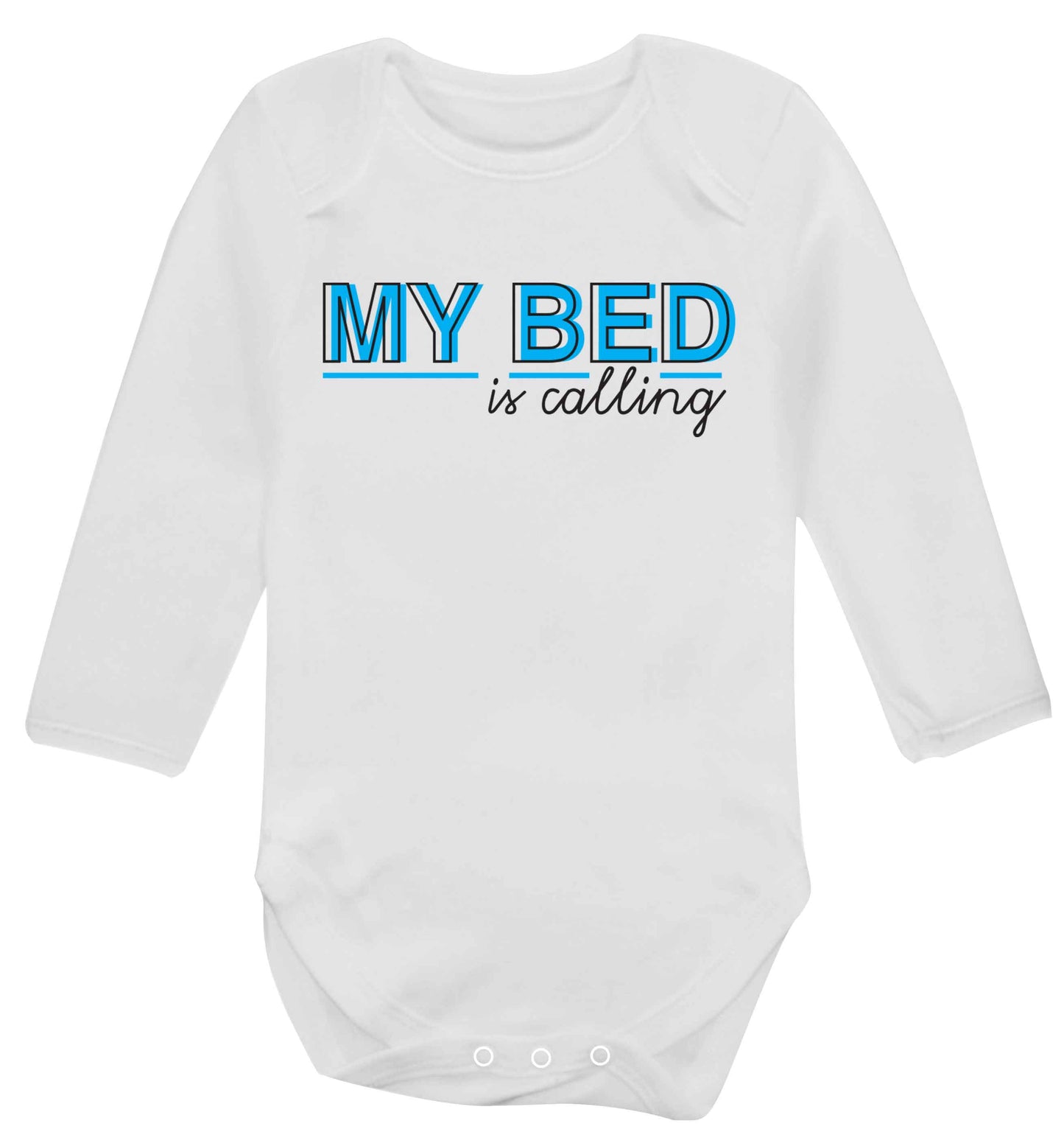 My bed is calling Baby Vest long sleeved white 6-12 months