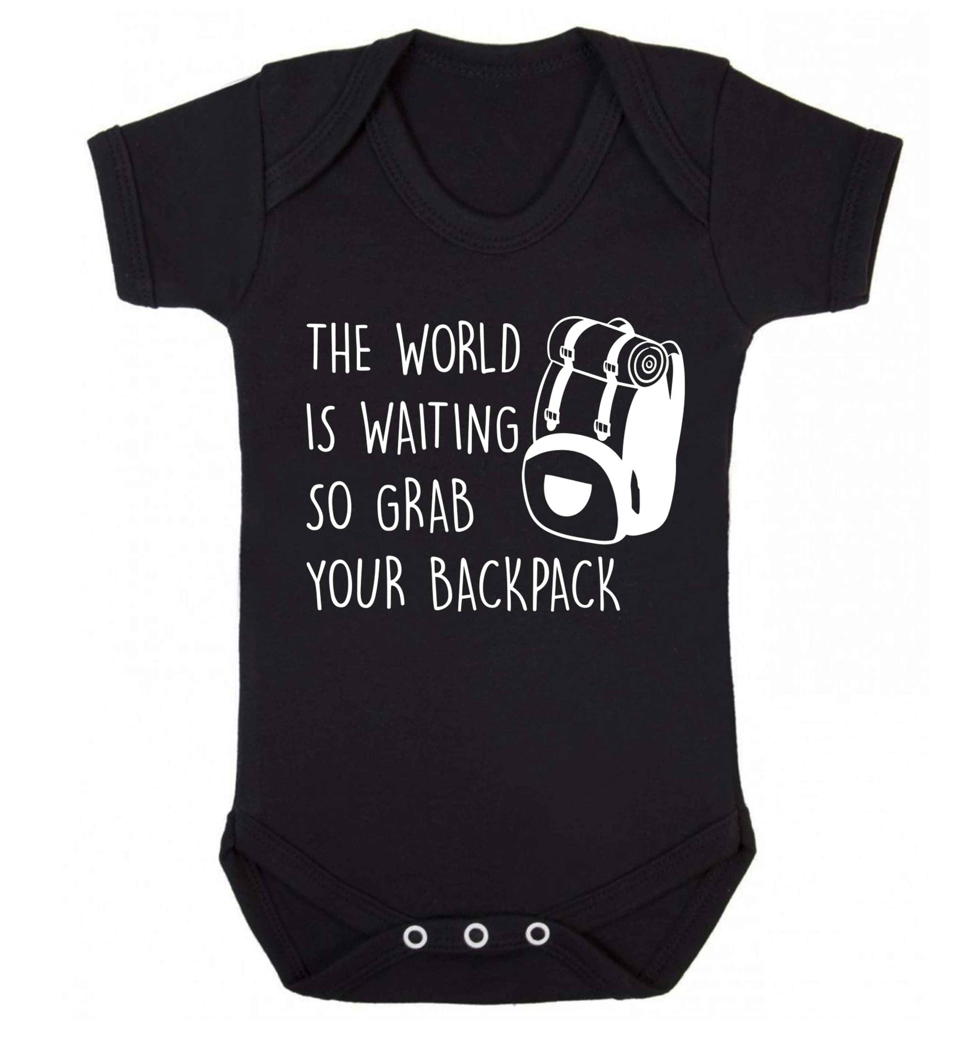 The world is waiting so grab your backpack Baby Vest black 18-24 months