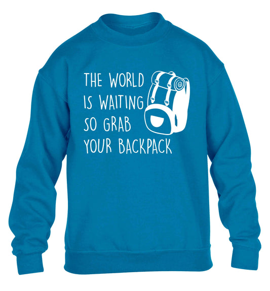 The world is waiting so grab your backpack children's blue sweater 12-13 Years